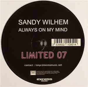 Sandy Wilhem - Always On My Mind