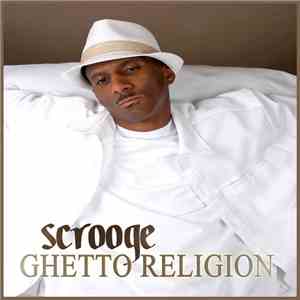 Scrooge  - Ghetto Religion