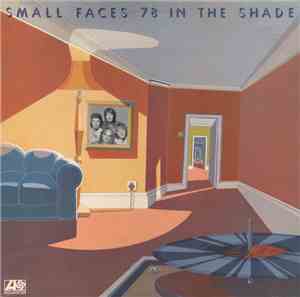 Small Faces - 78 In The Shade