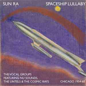 Sun Ra - Spaceship Lullaby