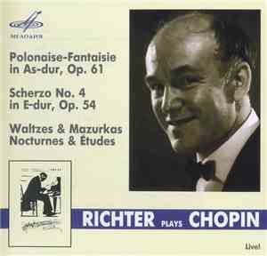 Sviatoslav Richter - Richter Plays Chopin