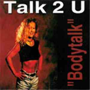Talk 2 U - Bodytalk