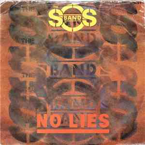 The S.O.S. Band - No Lies