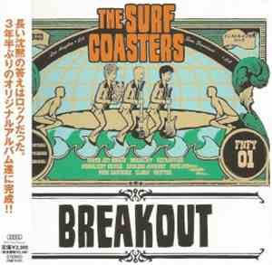 The Surf Coasters - Breakout