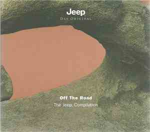 Various - Off The Road - The Jeep Compilation / On The Road - The Chrysler  ...