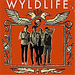 Wyldlyfe  - Wyldlyfe