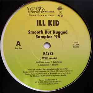 Baybe / Forbidden Fruit - Ill Kid - Smooth But Rugged Sampler '95