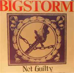 Bigstorm - Not Guilty