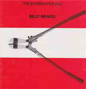 Billy Bragg - The Internationale