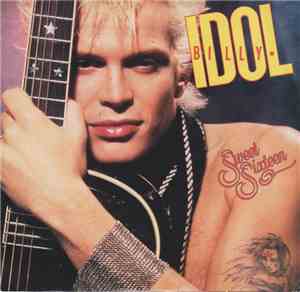 Billy Idol - Sweet Sixteen