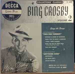 Bing Crosby - Collectors' Classics Volume 2:  Sings The Songs From 
