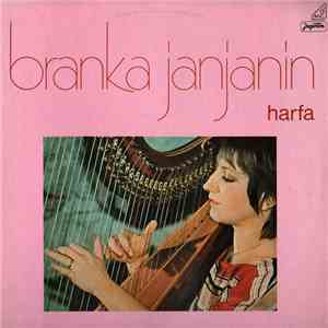 Branka Janjanin - Harfa