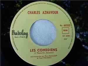 Charles Aznavour - Les Comédiens / Tu N'as Plus