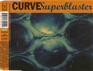 Curve - Superblaster