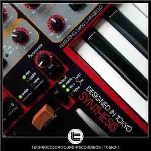 Designed In Tokyo - Synthesis