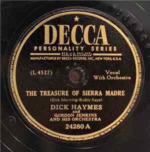Dick Haymes - The Treasure Of Sierra Madre / Little White Lies