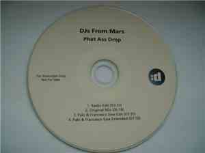 DJs From Mars - Phat Ass Drop