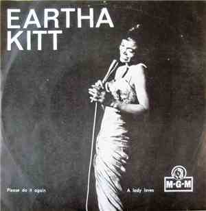 Eartha Kitt - A Lady Loves / Please Do It Again
