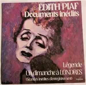 Edith Piaf - Documents Inédits