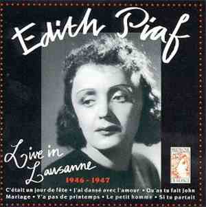 Edith Piaf - Live In Lausanne 1946-47