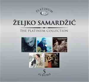 Željko Samardžić - PLATINUM COLLECTION
