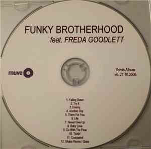 Funky Brotherhood Feat. Freda Goodlett - Try It
