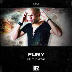 Fury  - Kill The Metal