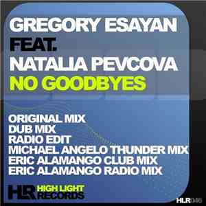 Gregory Esayan Feat. Natalia Pevcova - No Goodbyes