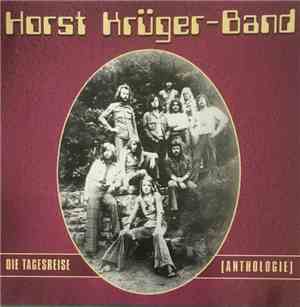 Horst Krüger-Band - Die Tagesreise [Anthologie]