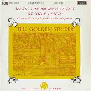 John Lewis  - The Golden Striker