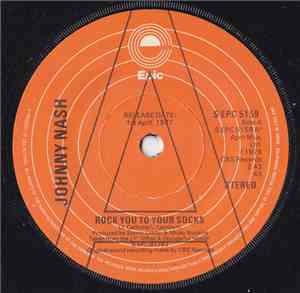 Johnny Nash - Rock You To Your Socks