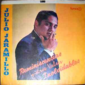 Julio Jaramillo - Reminiscencias Y Otros Valses Inolvidables