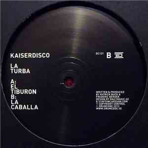 Kaiserdisco - La Turba
