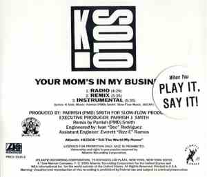 K-Solo - Your Mom's In My Business