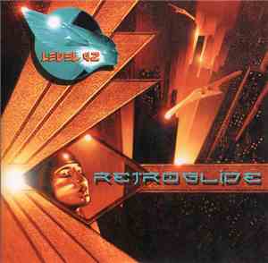 Level 42 - Retroglide