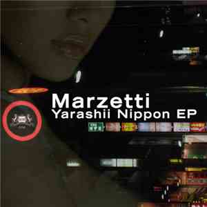 Marzetti - Yarashii Nippon E.P.