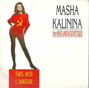 Masha Kalinina - Fais Moi L'amour