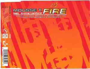 Mousse T. Feat. Emma Lanford - Fire