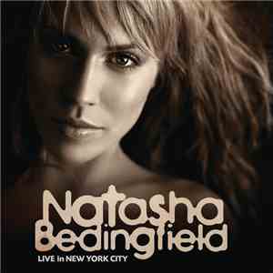 Natasha Bedingfield - Live In New York City