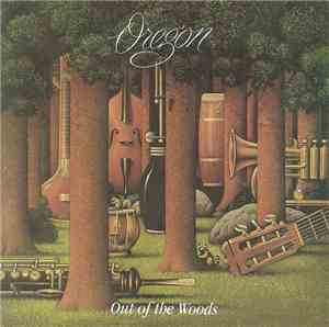 Oregon - Out Of The Woods