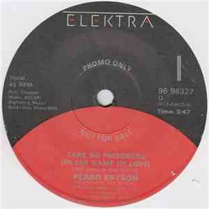 Peabo Bryson - Take No Prisoners (In The Game Of Love) / Love Means Forever