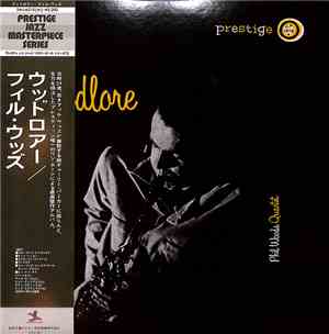 Phil Woods Quartet - Woodlore