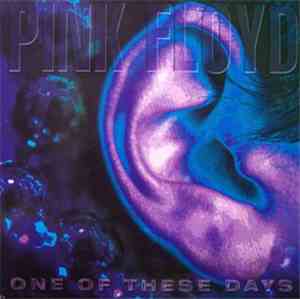 Pink Floyd - One Of These Days