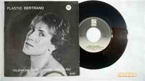 Plastic Bertrand - Telephone A Telephone Mon Bijou