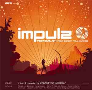 Ronald van Gelderen - Impulz - Festival '04 (From Sunset Till Sunrise)