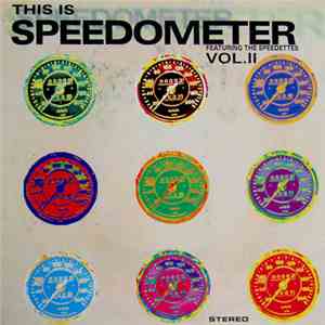 Speedometer  Featuring The Speedettes - This Is Speedometer Vol.II