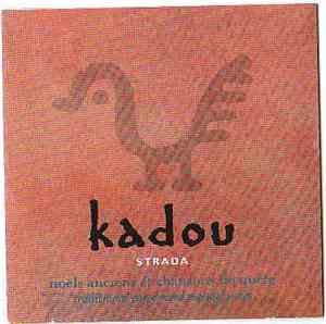 Strada  - Kadou - Noëls Anciens Et Chansons De Quête Traditional Carols And ...