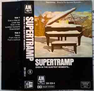 Supertramp - Even In The Quietest Moments...