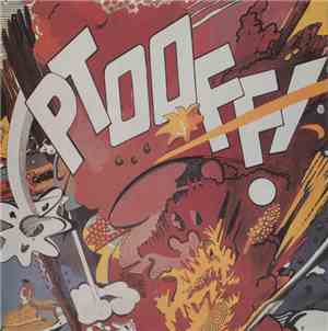 The Deviants  - Ptooff!