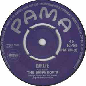 The Emperors  - Karate / I've Got To Have Her